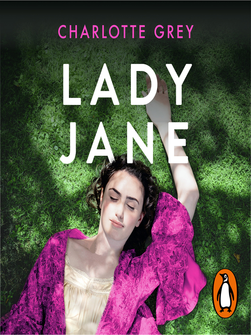 Title details for Lady Jane by Charlotte Grey - Available